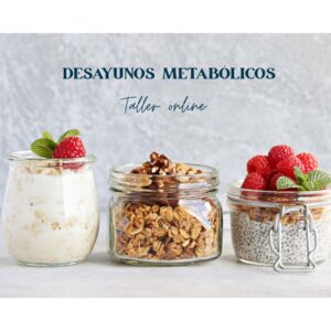 Taller desayunos metabólicos